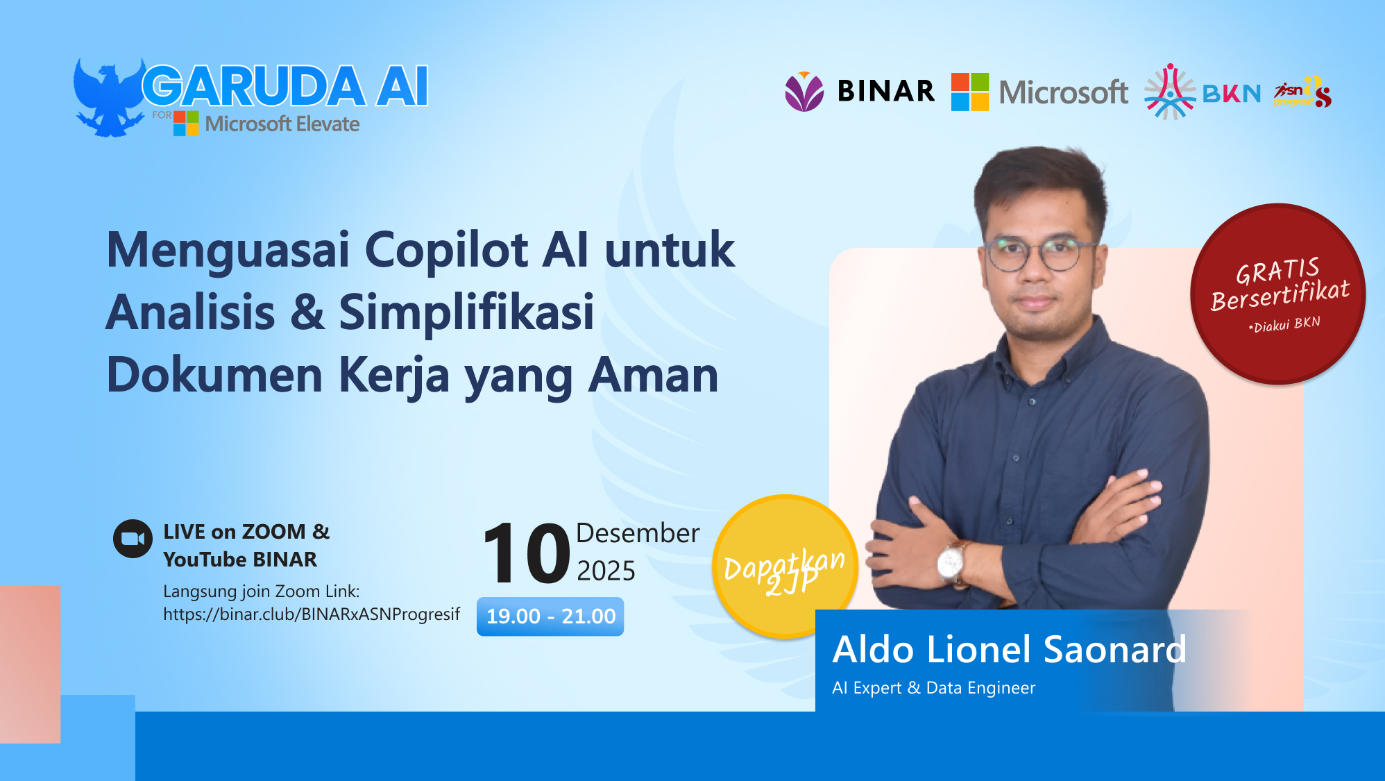 Webinar AI BINARxASN Progresif: Menguasai Copilot AI untuk Analisis & Simplifikasi Dokumen Kerja yang Aman