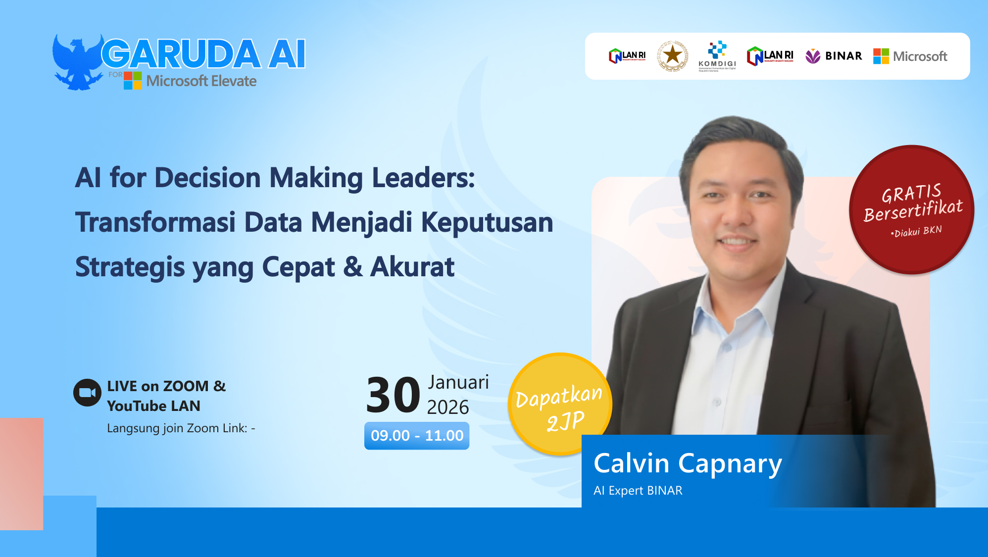 LAN x BINAR: AI for Decision Making Leaders: Transformasi Data Menjadi Keputusan Strategis yang Cepat & Akurat