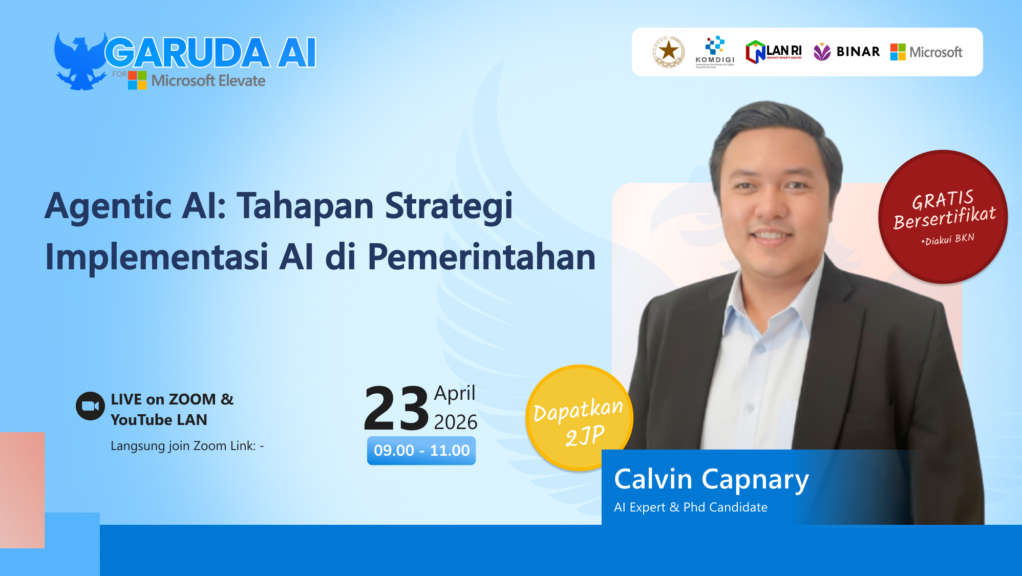 LANxBINAR: Agentic AI: Tahapan Strategi Implementasi AI di Pemerintahan