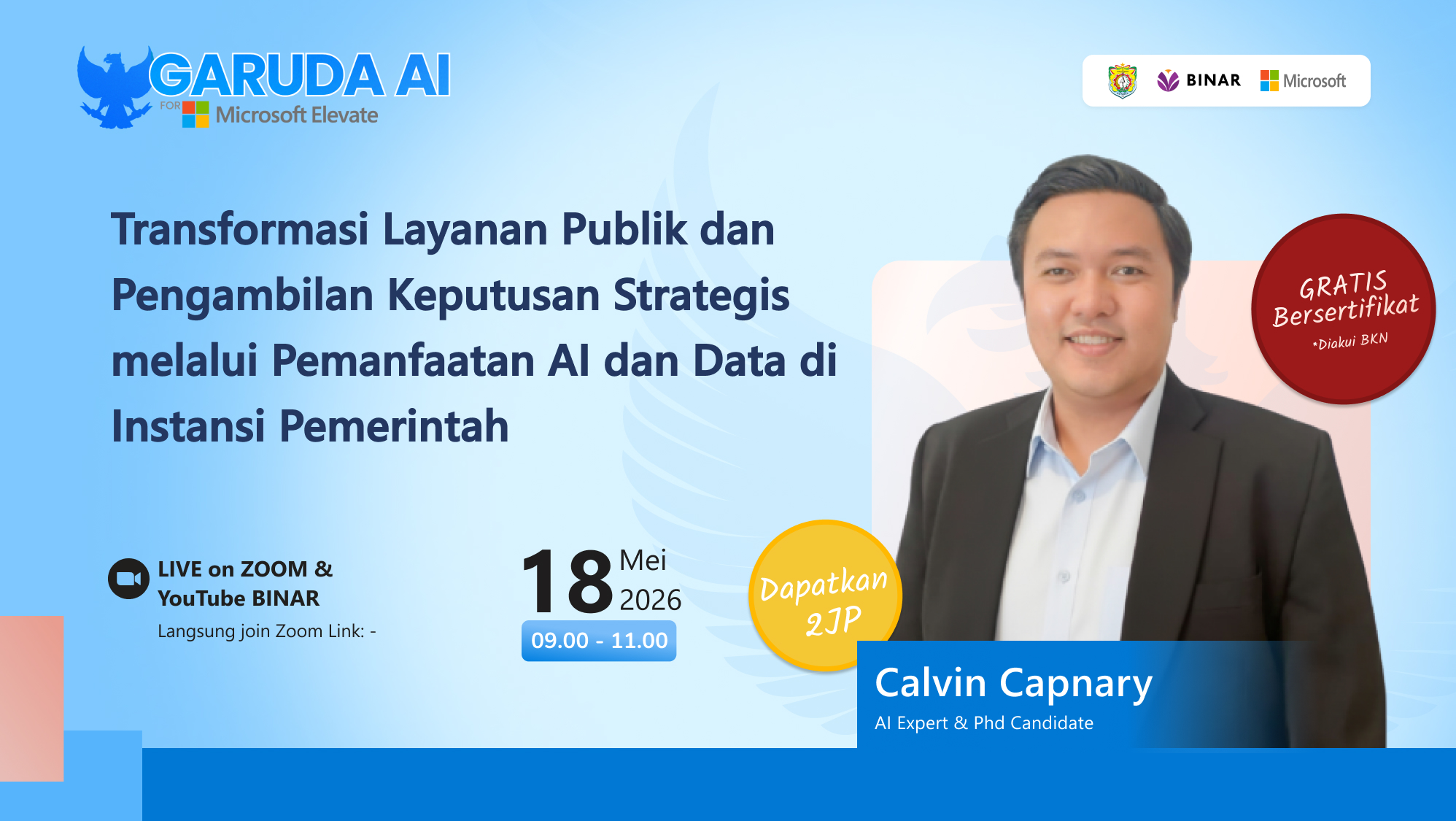 [Binar x BKPSDM Kendal] Transformasi Layanan Publik dan Pengambilan Keputusan Strategis melalui Pemanfaatan AI dan Data di Instansi Pemerintah