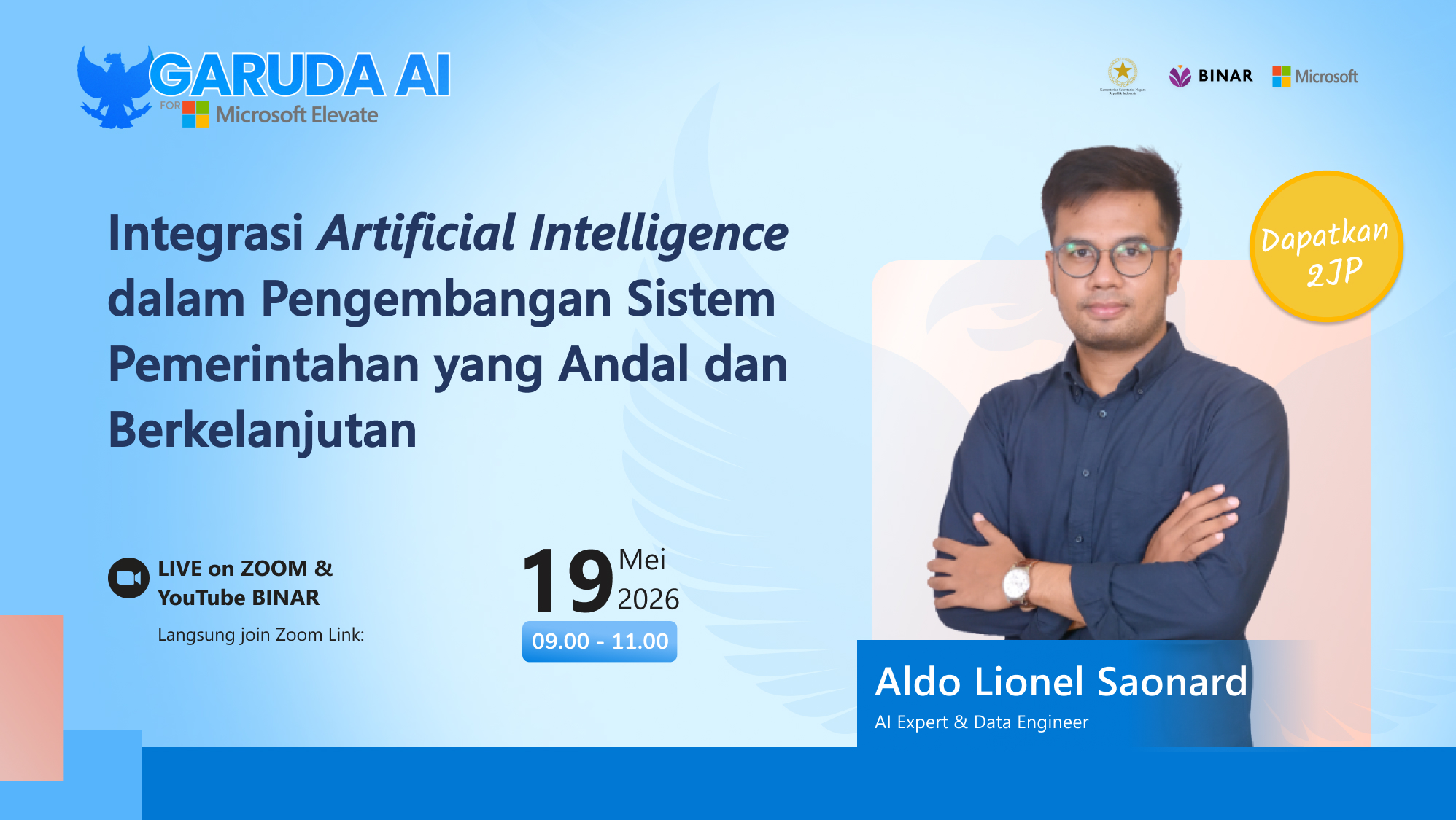 [Binar x KemenSetneg] Integrasi Artificial Intelligence dalam Pengembangan Sistem Pemerintahan yang Andal dan Berkelanjutan