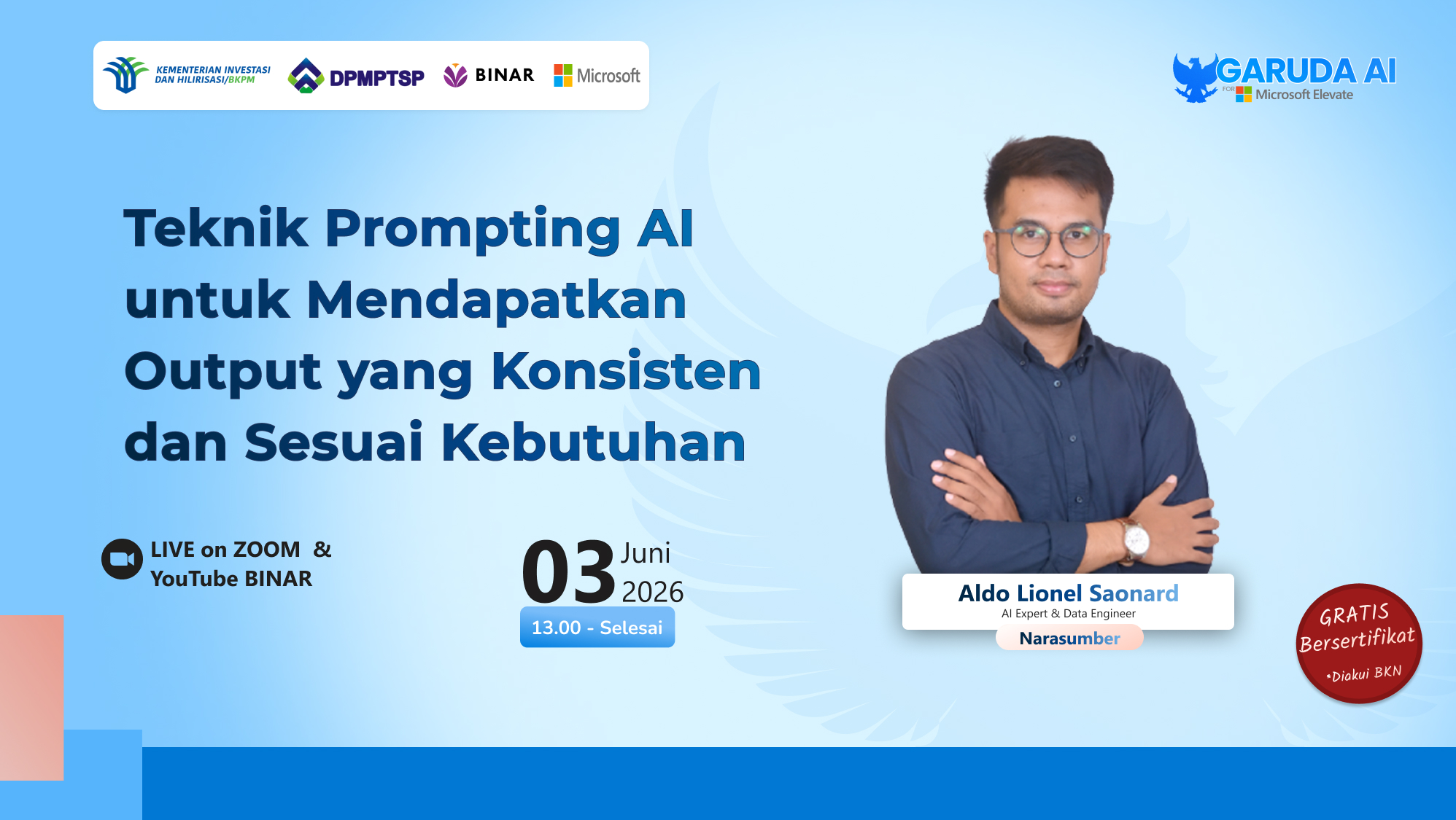 BINAR x DPMPTSP Regional ke 2:Teknik Prompting AI untuk Mendapatkan Output yang Konsisten dan Sesuai Kebutuhan
