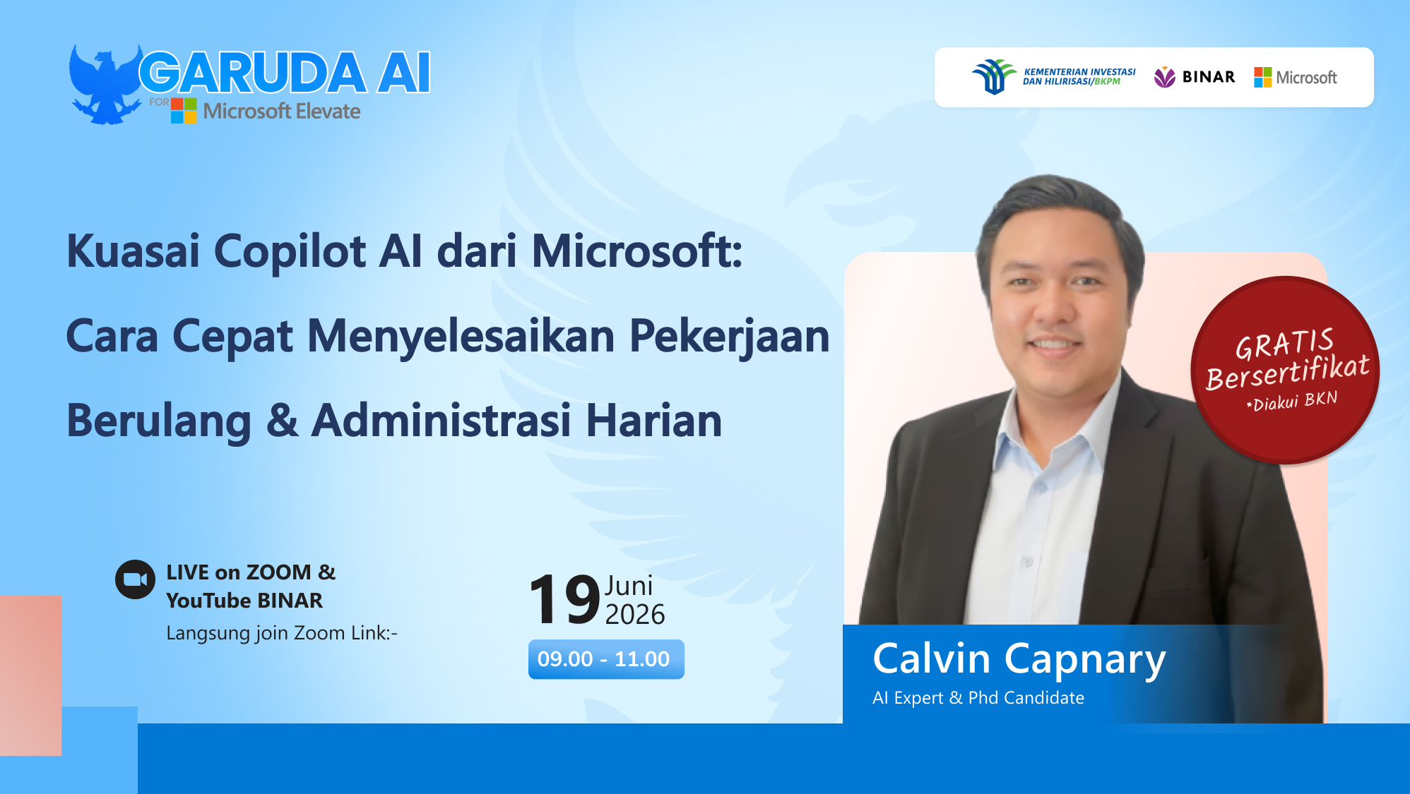 BINAR x BKPM 8: Kuasai Copilot AI dari Microsoft: Cara Cepat Menyelesaikan Pekerjaan Berulang & Administrasi Harian