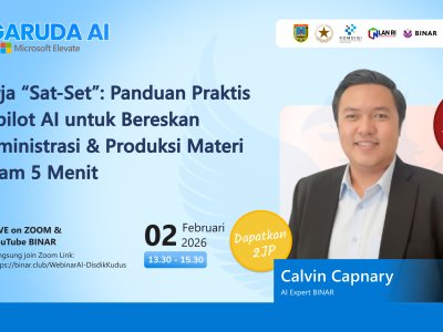 BINAR x DISDIKNAS KUDUS : Kerja “Sat-Set”: Panduan Praktis Copilot AI untuk Bereskan Administrasi & Produksi Materi dalam 5 Menit