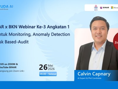 BINARxBKN Angkatan 1 Webinar ke-3: AI untuk Monitoring, Anomaly Detection  & Risk Based-Audit