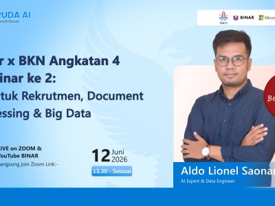 Binar x BKN Angkatan 4 Webinar ke 2:  AI untuk Rekrutmen, Document Processing & Big Data